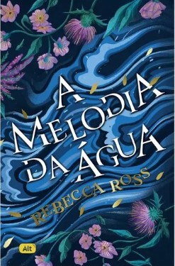 A MELODIA DA ÁGUA + BRINDES