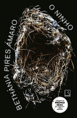 O ninho - Vencedor do Prêmio Jabuti 2024