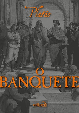O Banquete - Platão