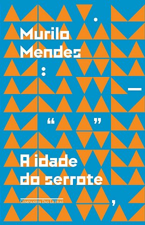 A idade do serrote