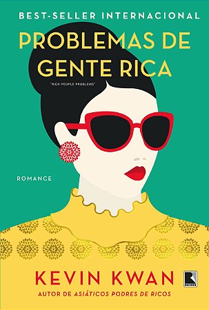 Problemas de gente rica (Vol. 3 Podres de ricos)