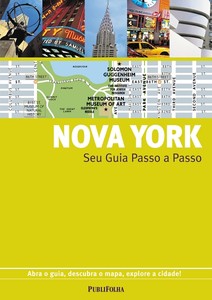 Nova York - Seu guia passo a passo