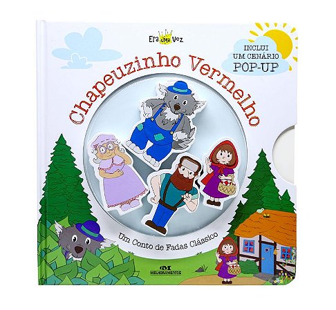Chapeuzinho Vermelho (livro + cenário pop-up + 4 personagens de madeira): Um Conto de Fadas Clássico