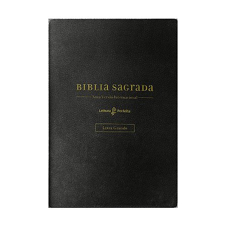 Bíblia NVI, Letra grande, Fonte Leitura Perfeita, com espaço para anotações, Capa luxo Preta