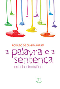 A palavra e a sentença. estudo introdutório