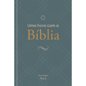 Uma hora com a Bíblia: Entenda a história completa das escrituras em uma leitura rápida e impactante
