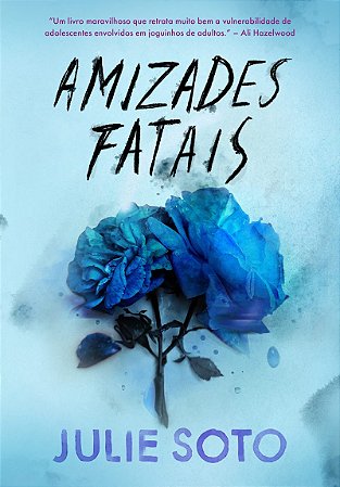 Amizades fatais