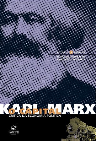 O capital: Livro 3 - O processo global de produção capitalista (Vol. 4)