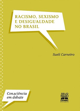 Racismo, sexismo e desigualdade no Brasil