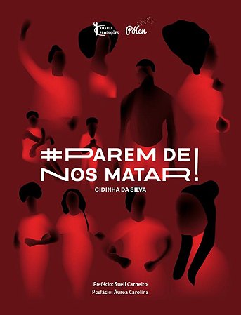 Parem de nos matar