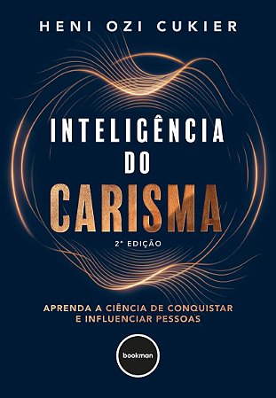 Inteligência do carisma 2ed.