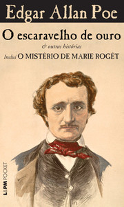 O escaravelho de ouro & outras histórias - inclui o mistério de marie rogêt