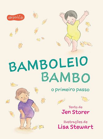 Bamboleio bambo: o primeiro passo