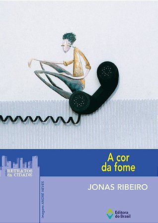 A cor da fome