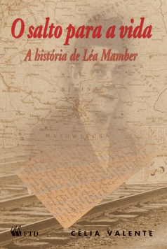 O salto para a vida - A história de Léa Mamber