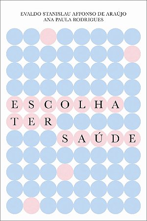 Escolha ter saúde
