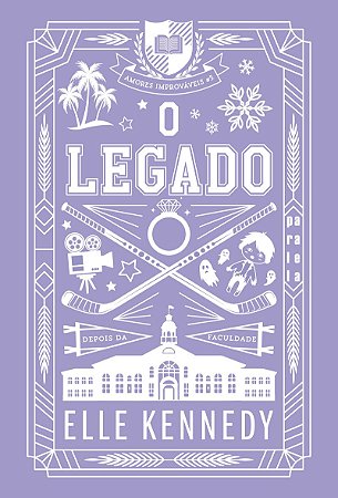O legado (Nova edição): Amores Improváveis vol. 5