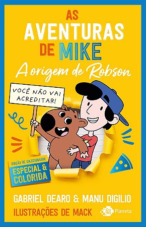 As aventuras de Mike 4: a origem de Robson: Edição de colecionador