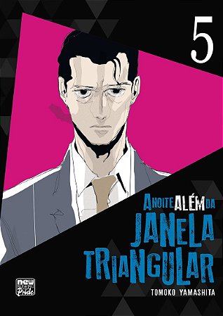 A Noite Além da Janela Triangular: Volume 05