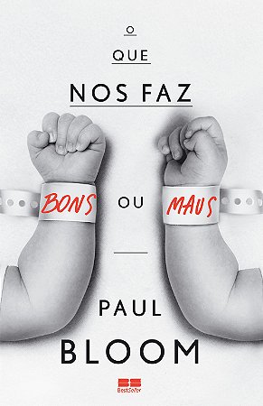 O que nos faz bons ou maus?