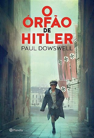 O órfão de Hitler: 2ª Edição