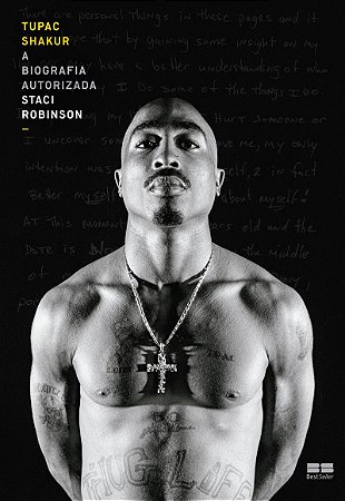 Tupac Shakur: A biografia autorizada