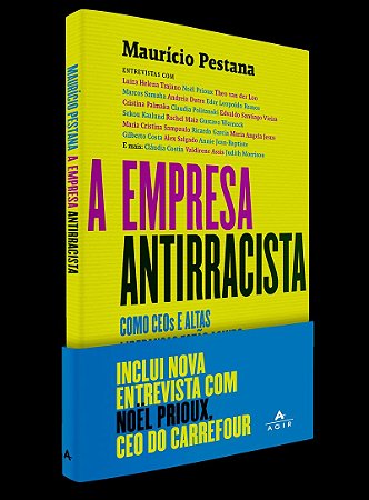 A empresa antirracista: como CEOs e altas lideranças estão agindo para incluir negros e negras nas grandes corporações