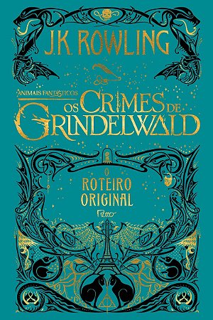 Animais fantásticos: os crimes de Grindelwald: O roteiro original