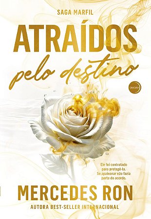 Atraídos pelo destino (Vol. 1 Saga Marfil)