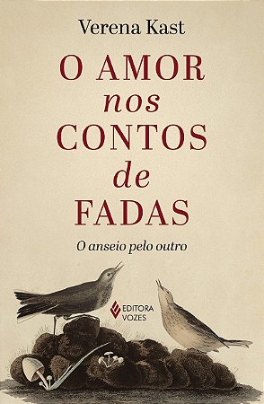 O amor nos contos de fadas: O anseio pelo outro
