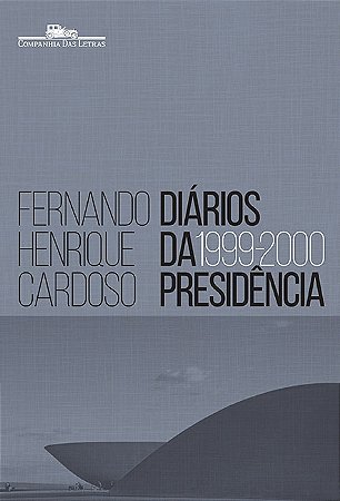 Diários da presidência 1999-2000 (volume 3)
