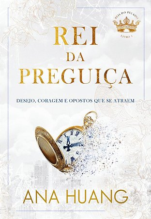 Rei da Preguiça (Reis do pecado – Livro 4)