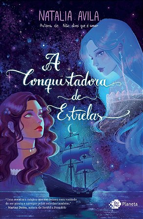 A conquistadora de estrelas
