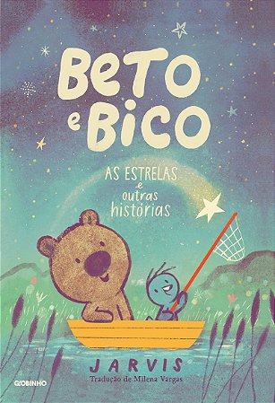 Beto e Bico: As estrelas e outras histórias