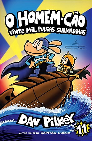 O Homem-Cão: vinte mil Pulgas submarinas – Vol. 11