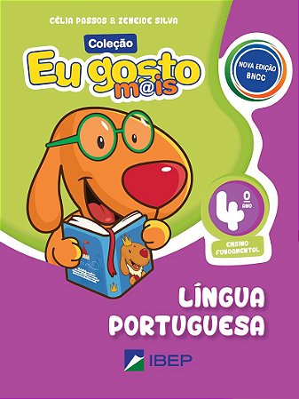 Eu gosto mais Língua Portuguesa: 4º ano BNCC