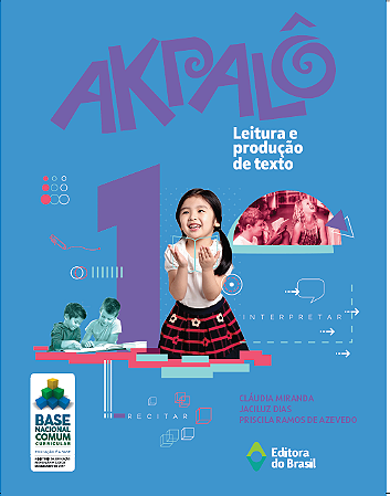 Akpalô - Leitura e produção de texto - 1º ano - Ensino fundamental I
