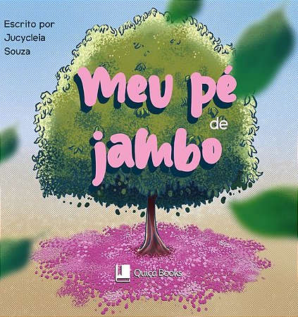 MEU PÉ DE JAMBO