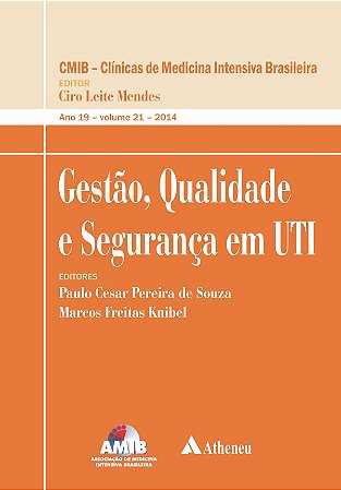Gestão, qualidade e segurança em UTI