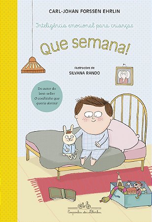 Que semana!: Inteligência emocional para crianças