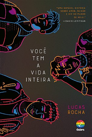 Você tem a vida inteira