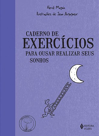 Caderno de exercícios para ousar realizar seus sonhos