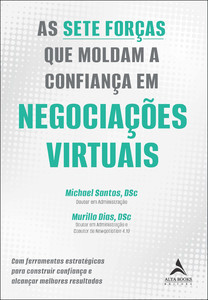 As sete forças que moldam a confiança em negociações virtuais