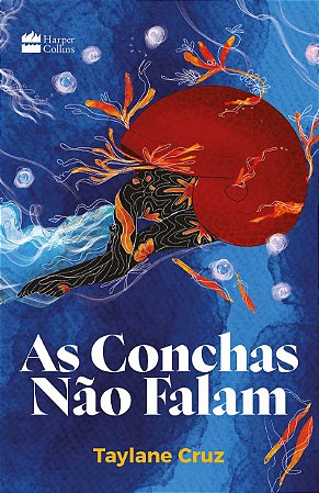 As conchas não falam