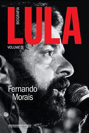 Lula, volume 2: Biografia