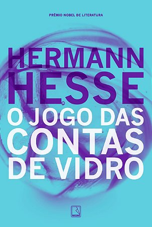 O jogo das contas de vidro: Hesse, Hermann