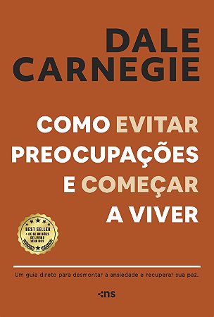 Como evitar preocupações e começar a viver