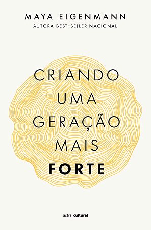 Criando uma geração mais forte