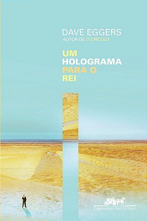 Um holograma para o rei
