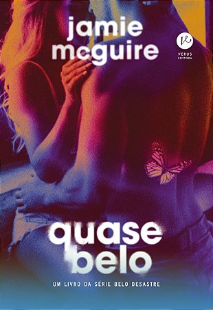 Quase belo (Vol. 4 Belo desastre)